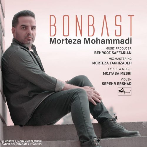 Morteza Mohammadi – Bonbast